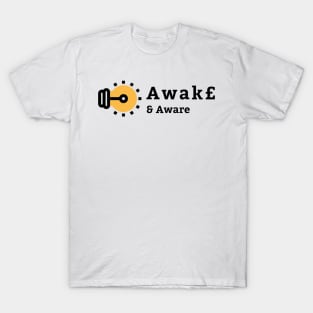 Shine your light of Awareness T-Shirt